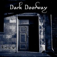 Dark Doorway album by Grey